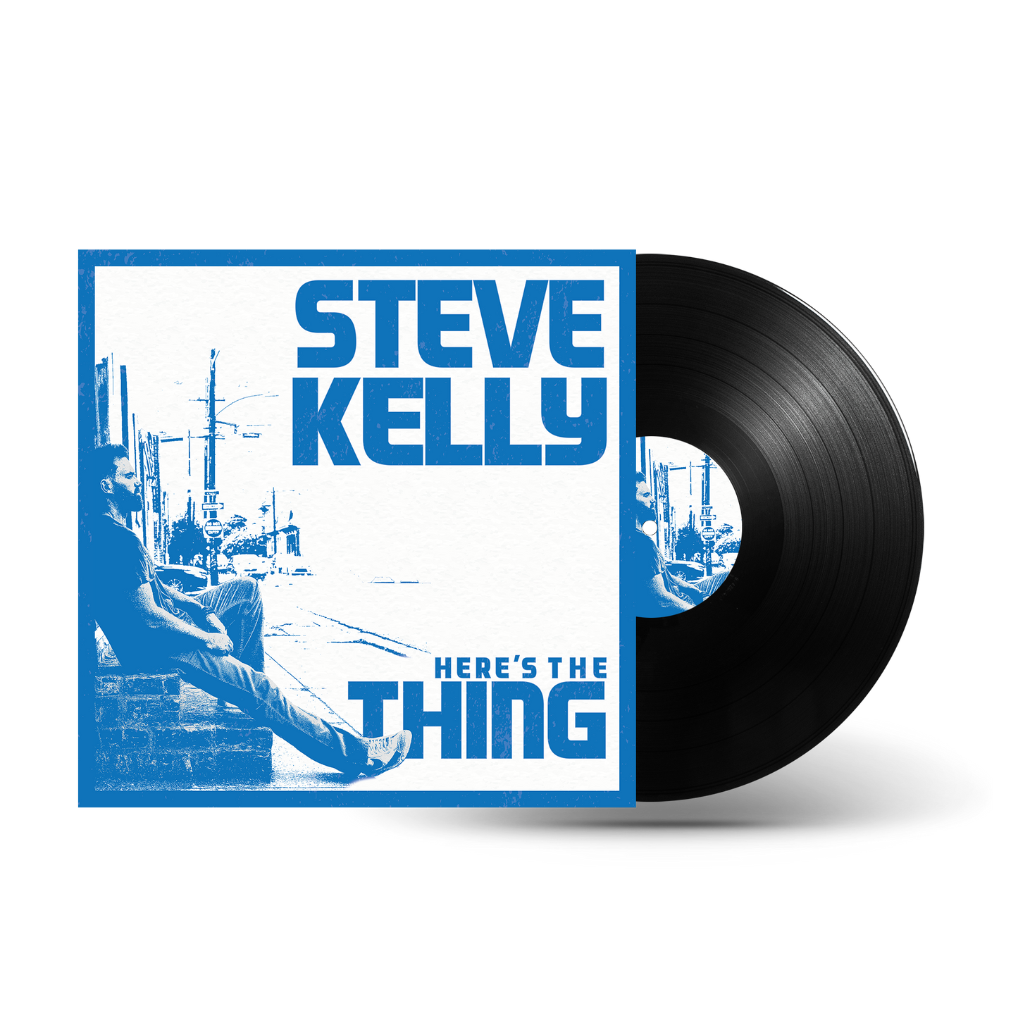 Steve Kelly - Here's The Thing [Vinyl] [PRE-ORDER]