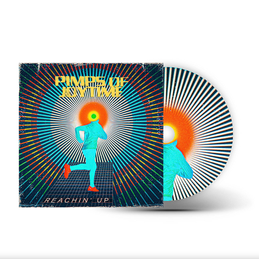 Pimps of Joytime - Reachin' Up CD